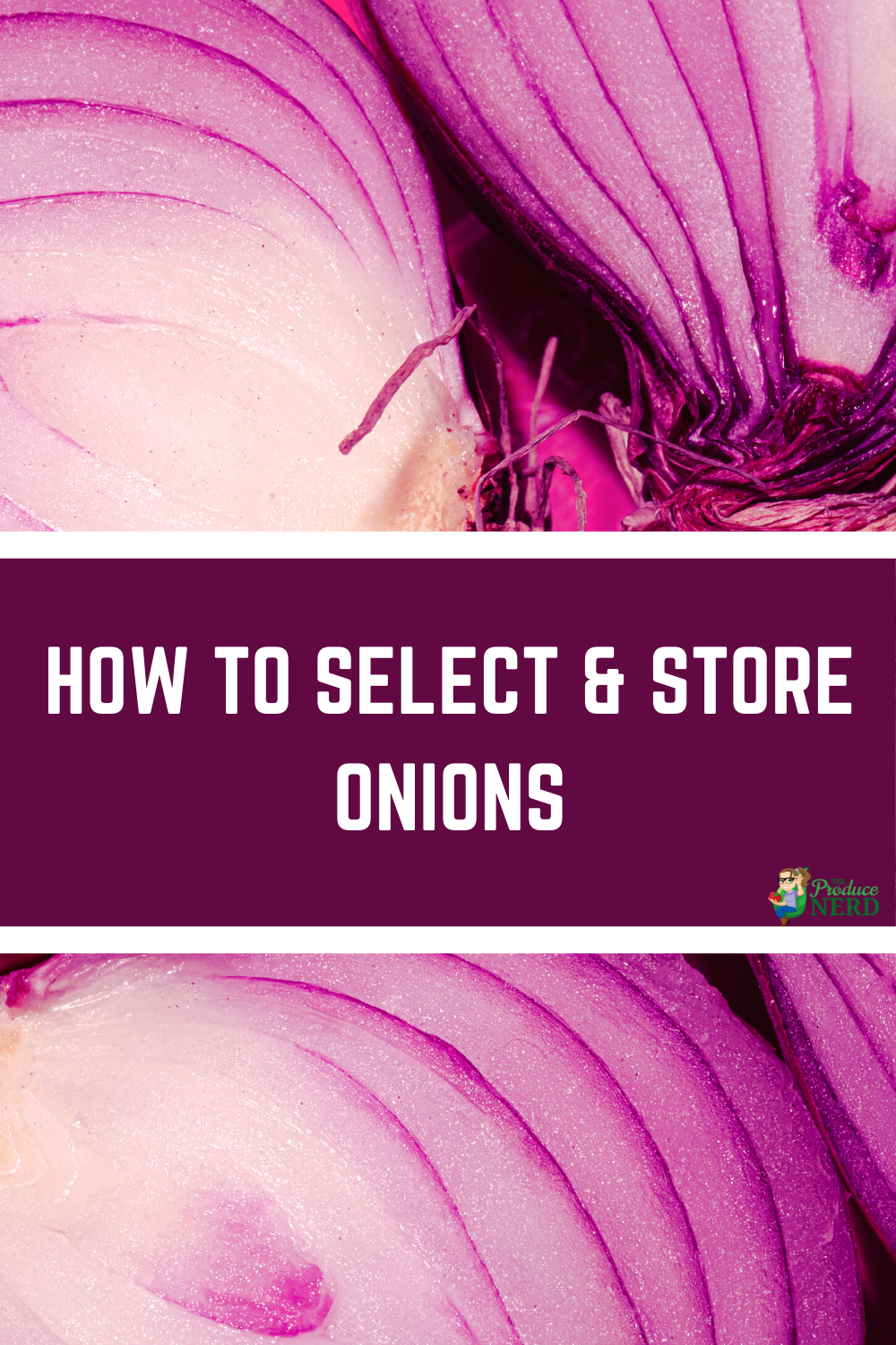 Read more about the article How to Select & Store Onions