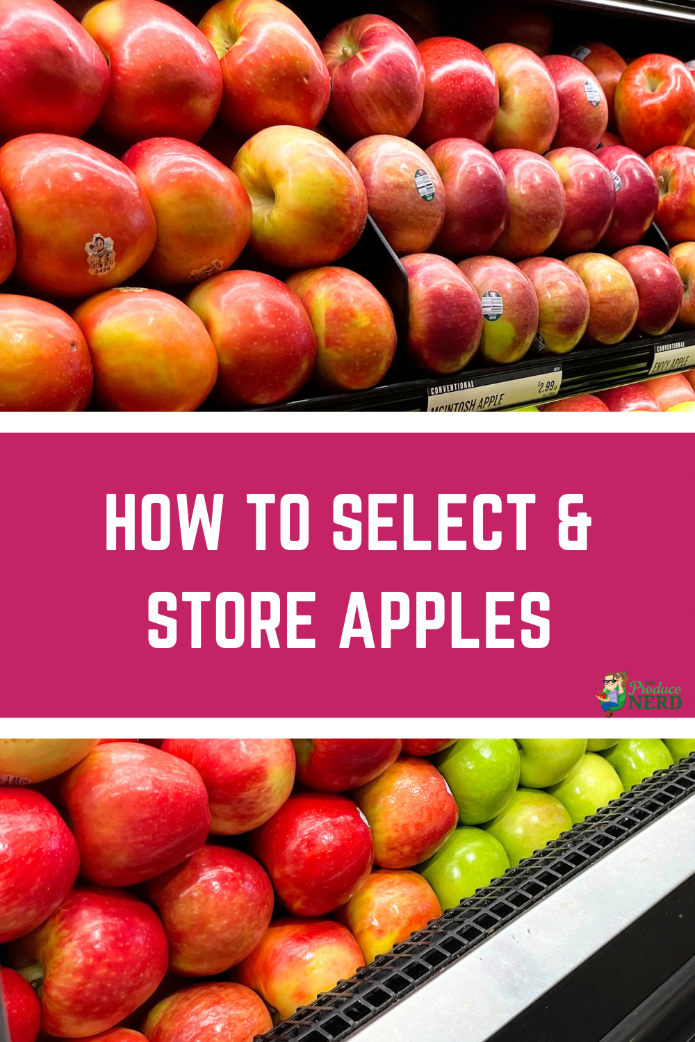 Read more about the article How to Select & Store Apples